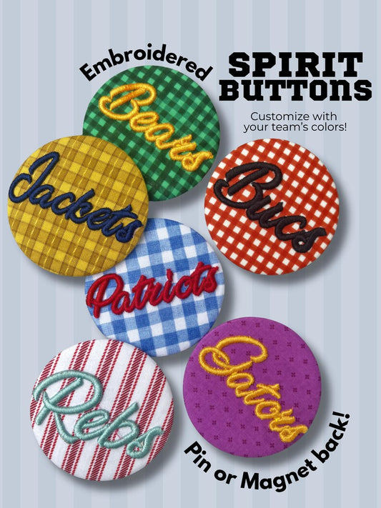 Custom Embroidered Fabric Game Day Spirit Button