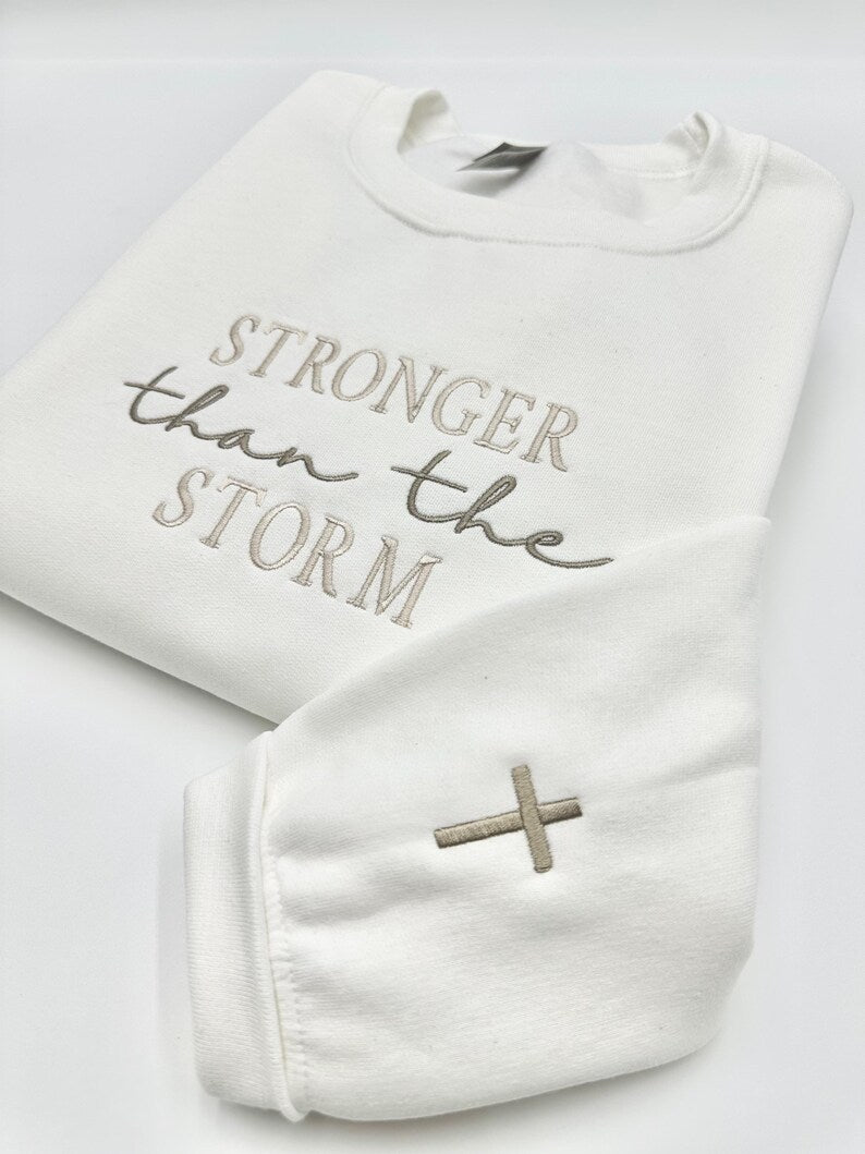 Stronger Than The Storm Embroidered Sweatshirt