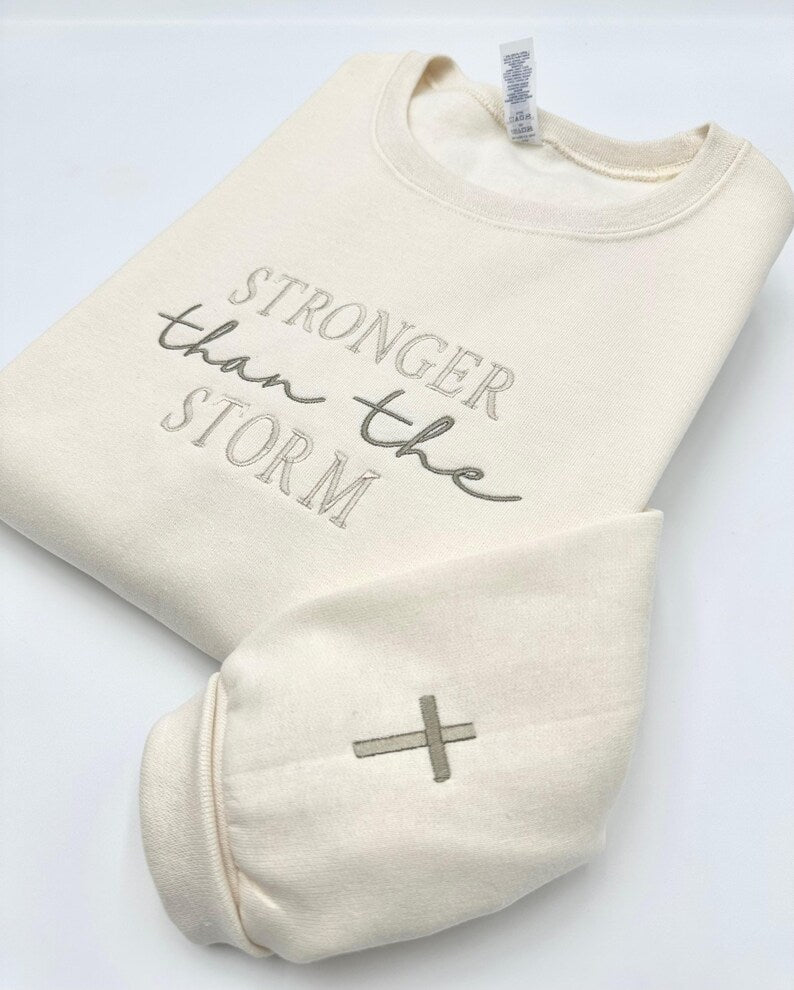 Stronger Than The Storm Embroidered Sweatshirt