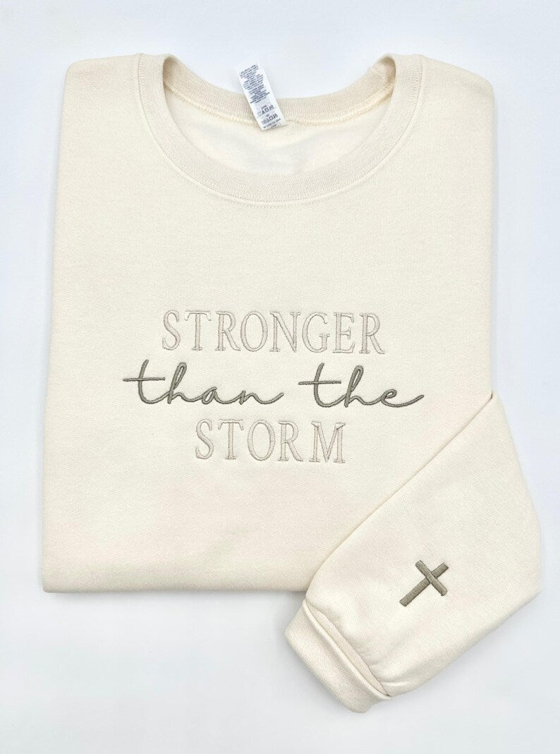 Stronger Than The Storm Embroidered Sweatshirt