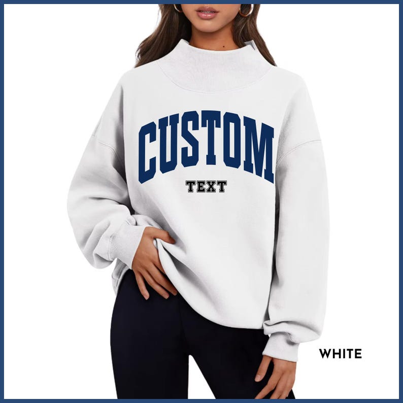 Custom Varsity Mock Neck Oversized Sweatshirt