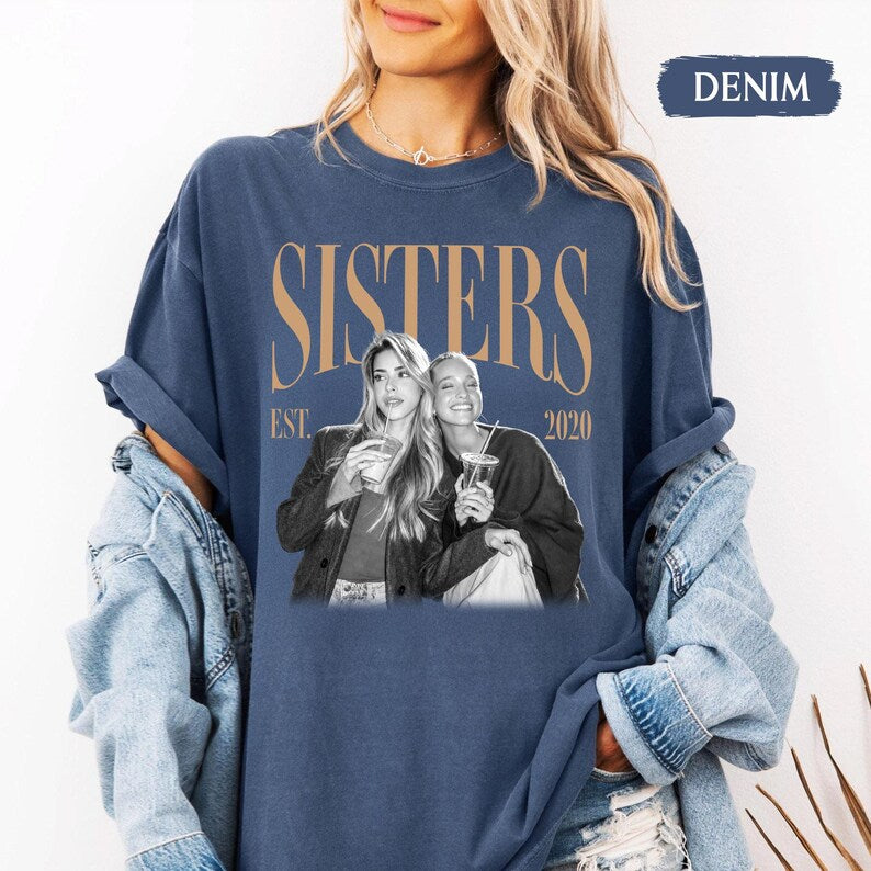 Custom Sisters Vintage Photo Shirt