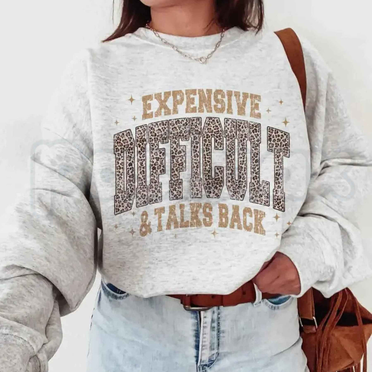 Leopard Expensive Difficult Sweatshirt